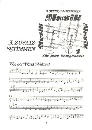 Musik fr jede Gelegenheit 2 fr 2-4 Melodieinstrumente Zusatzstimmen (3. Stimme und Bass)