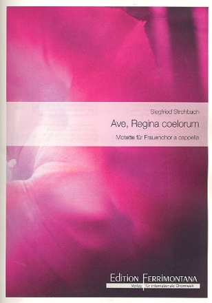 Ave regina coelorum fr Frauenchor a cappella Partitur