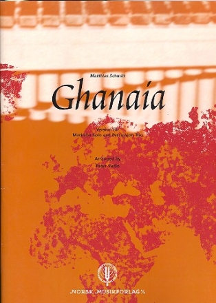 Ghanaia for marimba solo and percussion trio