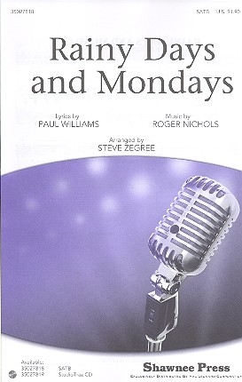 Rainy Days and Mondays for mixed chorus and piano score