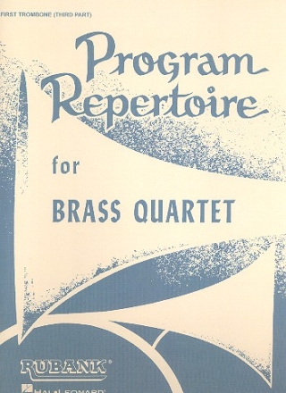 Program Repertoire for brass quartet trombone