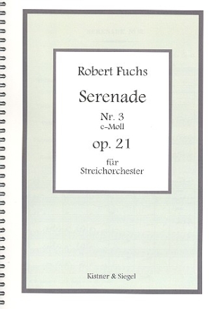 Serenade e-Moll Nr.3 op.21 fr Streichorchester Studienpartitur