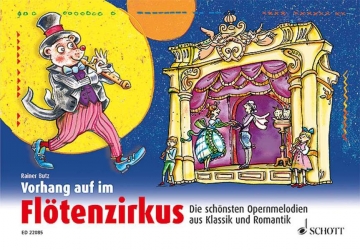 Vorhang auf im Fltenzirkus (+CD) fr 1-2 Sopranblockflten Spielpartitur