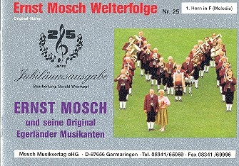 Ernst Mosch Welterfolge Band 25 fr Blasorchester Horn 1 in F (Melodie)