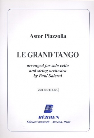 Le grand Tango for cello and string orchestra cello 2