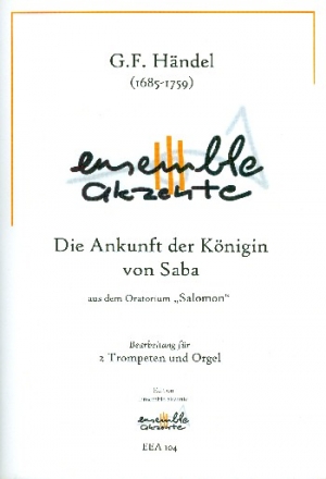 Die Ankunft der Knigin von Saba fr 2 Trompeten und Orgel Stimmen