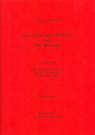 Hallelujah Chorus for 2 trumpets in C, horn in F, trombone and tuba score and parts