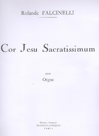 Cor Jesu sacratissimum pour orgue copie d'archive