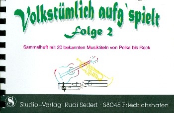 Volkstmlich aufgespielt Band 2 fr Blasorchester Horn 2 in Es