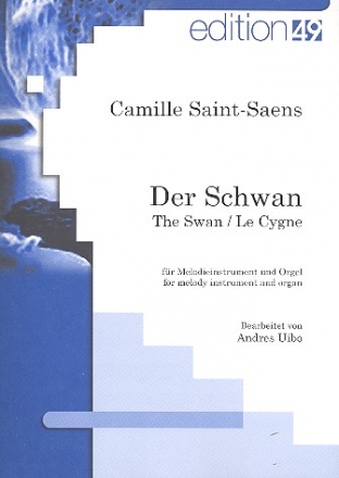 Der Schwan fr Melodieinstrument (Violine) und Orgel