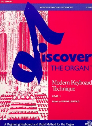 Discover the Organ Level 1 Modern Keyboard Technique