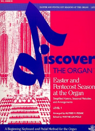 Discover the Organ Level 1 Easter and Pentecost Seasons