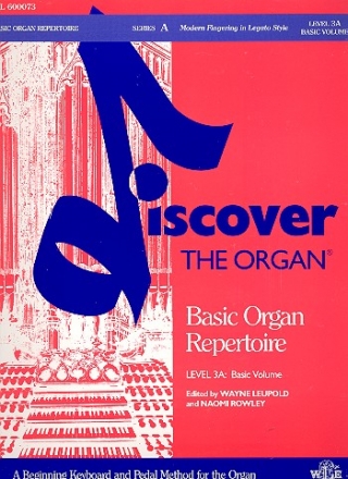 Discover the Organ Level 3A Modern Fingering in Legato Style