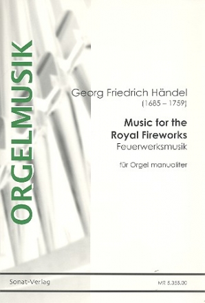 Feuerwerksmusik fr Orgel (manualiter)