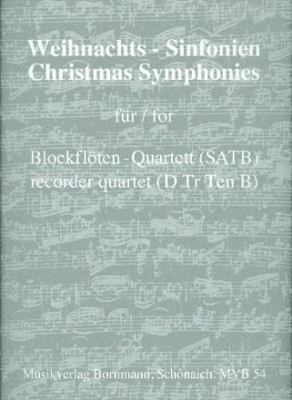 Weihnachts-Sinfonien fr 4 Blockflten (SATB) Partitur