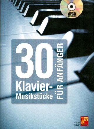 30 Klavierstcke fr Anfnger (+CD) fr Klavier