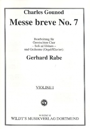 Messe breve Nr.7 fr gem Chor und Orchester (Orgel/Klavier) (Soli ad lib) Violine 1