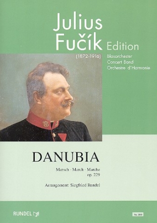 Danubia op.229: fr Blasorchester Partitur und Stimmen