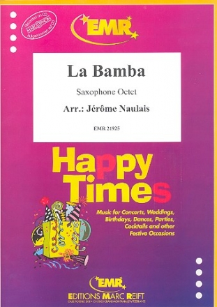 La bamba fr 8 Saxophone (Ensemble) Partitur und Stimmen