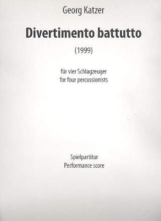 Divertimento battutto fr 4 Schlagzeuger 4 Spielpartituren