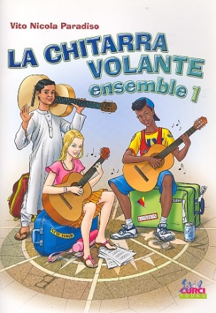 La chitarra volante - Ensemble vol.1 per 3-4 chitarre (ensemble) (basso ad lib) paritura e parti