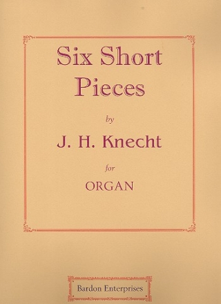 6 short Pieces for organ