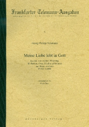 Meine Liebe lebt in Gott TWV1:1095 fr Bariton, Oboe und Bc (Violine ad lib) Partitur