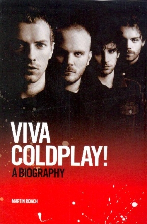 Viva Coldplay !  Biography