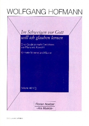 Im Schweigen vor Gott will ich glauben lernen H84C fr Gesang (tief) und Klavier