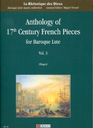 Anthology of 17th Century French Pieces vol.3 for baroque lute