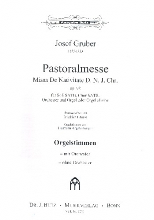 Pastoralmesse op.92 fr Soli, gem Chor und Orgel (Orchester ad lib) Orgel (fr beide Fassungen)