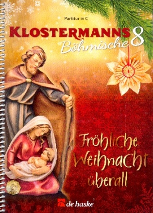 Klostermanns bhmische 8 - Frhliche Weihnacht berall fr 5-x Blasinstrumente (Schlagzeug und Glockenspiel ad lib) Partitur in C