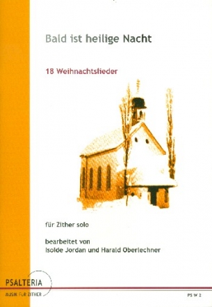 Bald ist Heilige Nacht fr Konzertzither