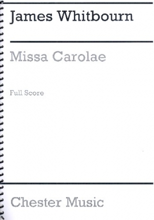 Missa Carolae for mixed chorus, piccolo, brass, percussion and organ score,  archive copy