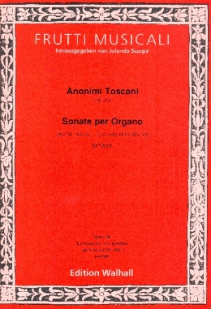 Sonaten toskanischer Komponisten des 18. Jahrhunderts Band 3 fr Orgel