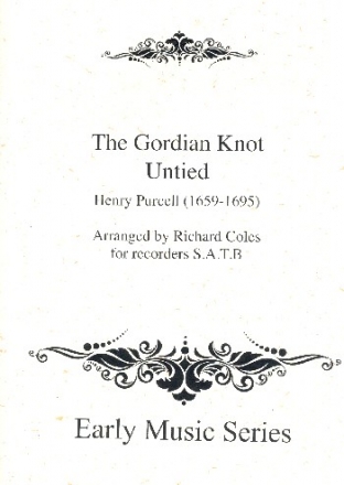 The Gordian Knot untied for 4 recorders (SATB) score and parts