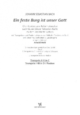 Eine feste Burg ist unser Gott fr gem Chor, Trompeten, Pauken und Orgel Spielpartitur Trompeten und Pauken