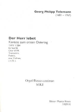 Der Herr lebet TWV1:284 fr Soli, gem Chor und Instrumente Spielpartitur Soli und Orgel (Basso continuo)