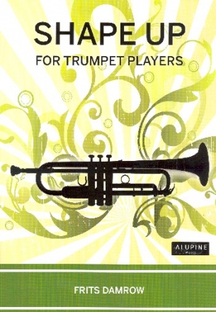 Shape up for trumpet players