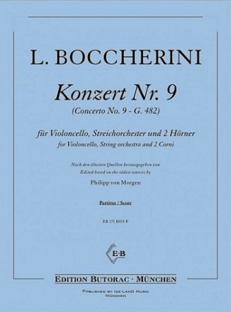 Konzert B-Dur Nr.9 G482 fr Violoncello, Streichorchester und 2 Hrner Partitur