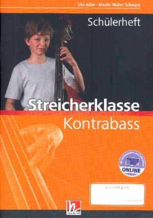 Streicherklasse (+Online Access) fr Streichorchester Kontrabass (Schlerheft)