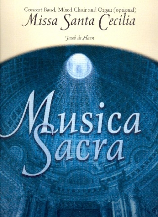 Missa Santa Cecilia fr gem Chor und Blasorchester (Orgel ad lib) Partitur