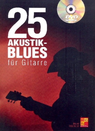 25 Akustik Blues (+DVD-Video): fr Gitarre