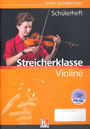 Streicherklasse (+Online Audio) fr Streichorchester Violine (Schlerheft)