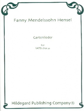 Gartenlieder fr gem Chor a cappella Partitur (dt)