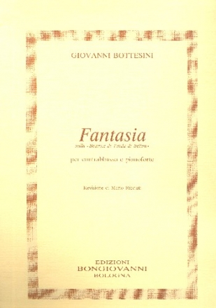 Fantasia sulla Beatrice di Tenda di Bellini per contrabbasso e pianoforte