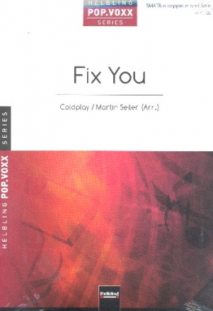 Fix you for mixed chorus (SMATB) a cappella and solo score