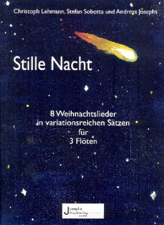 Stille Nacht fr 3 Flten Partitur und Stimmen