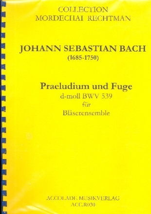 Prludium und Fuge BWV539 fr Blasorchester Partitur und Stimmen