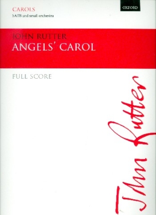 Angel's Carol for mixed chorus and small orchestra score